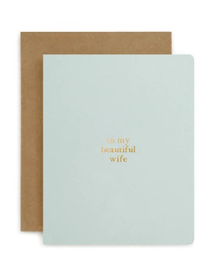 "TO MY BEAUTIFUL WIFE" Card